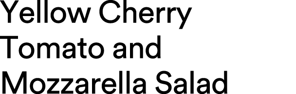 Yellow Cherry Tomato and Mozzarella Salad