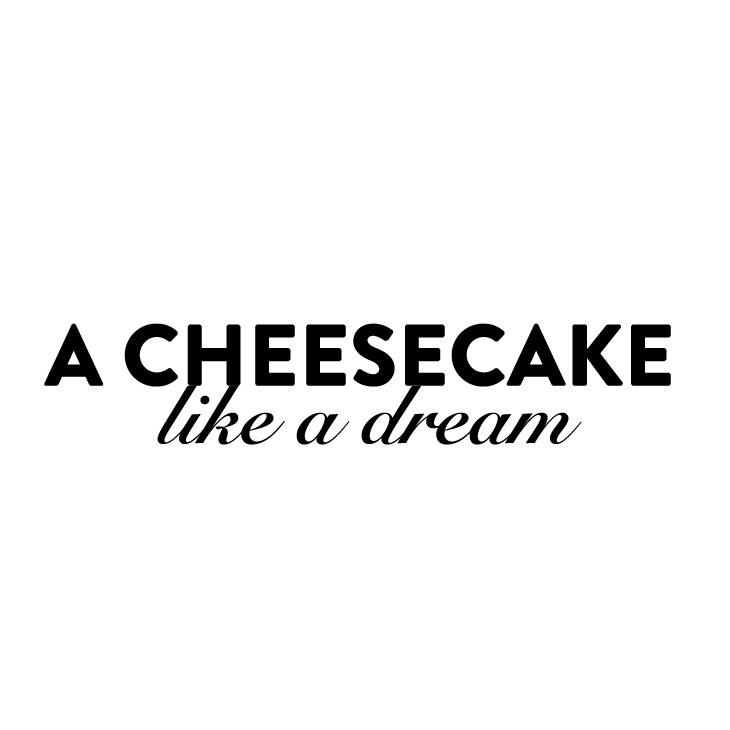 夢のようなチーズケーキ。 A CHEESECAKE like a dream