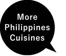 More Philippines Cuisines