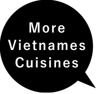 More Vietnames Cuisines